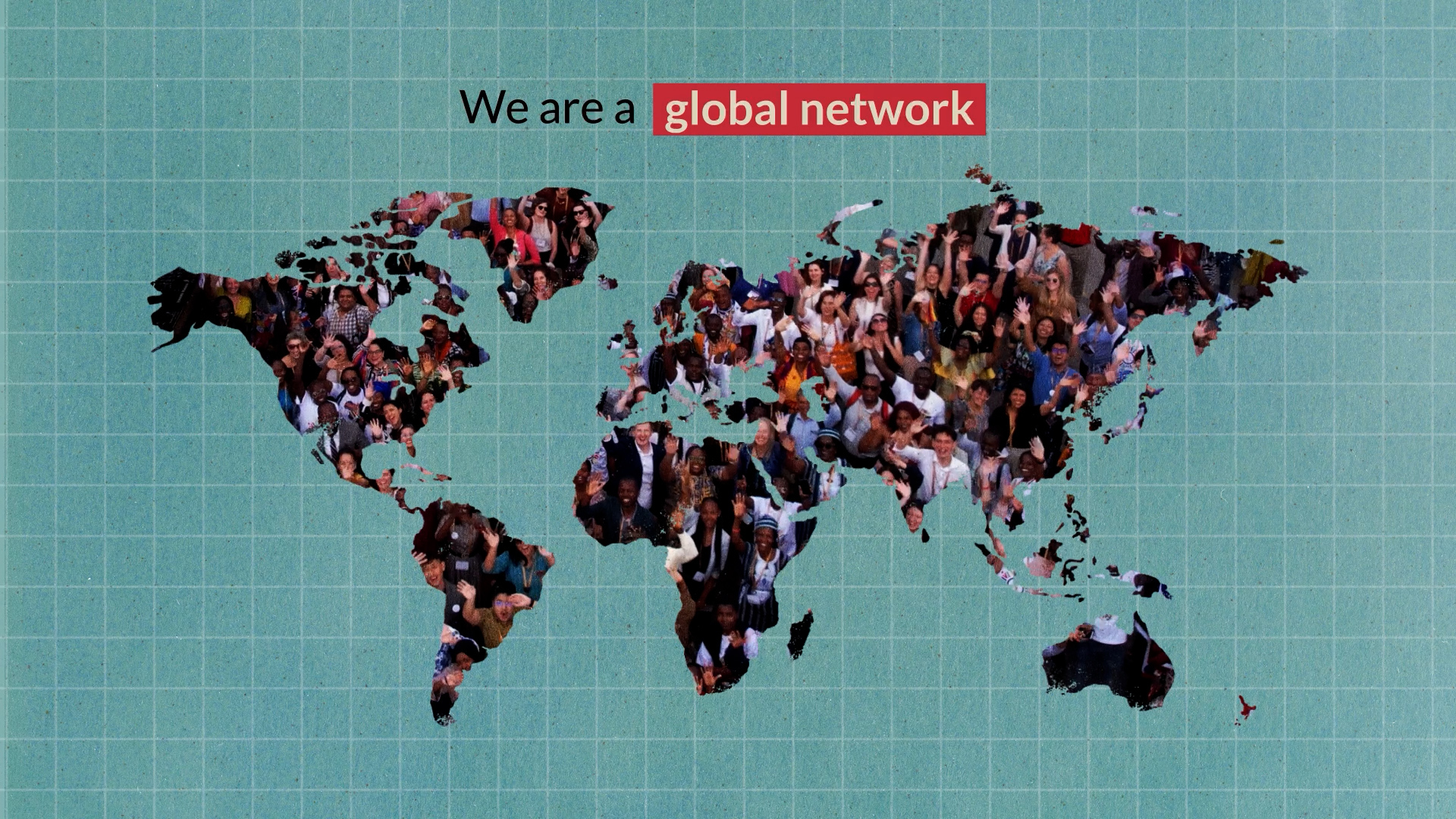 Preview image for the video "Teach For All: Developing Collective Leadership" - Map of the world on a teal background with the continents filled with photos of people. At the top are the words "We are a global network".