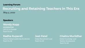 Preview image for the video "Learning Forum: Recruiting and Retaining Teachers in This Era".