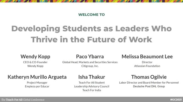 Preview image for the video "Developing Students Who Thrive as Leaders in the Future of Work - Cycle A".