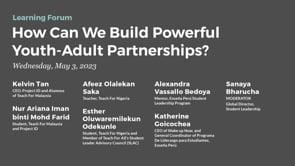 Preview image for the video "Teach For All Learning Forum: How Can We Build Powerful Youth-Adult Partnerships? (Highlights)".